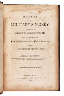 * CHISOLM, John Julian. A Manual of Military Surgery for the Use of Surgeons in the Confederate States Army. Richmond, 1862.