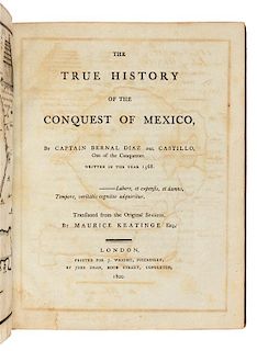 DIAZ DEL CASTILLO, Bernal (c.1492-1581?). The True History of the Conquest of Mexico. London: for J. Wright by John Dean, 1800.