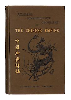 RICHARD, Louis; KENNELLY, M., translator. Richard's Comprehensive Geography of the Chinese Empire and Dependencies. Shanghai, 19