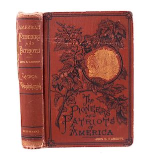 The Pioneers & Patriots of America Early Ed 1875