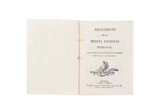 Supremo Poder Ejecutivo. Reglamento de la Milicia Nacional Mexicana. México, 1823.