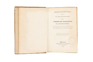 Proceso Instructivo Formado por la Sección del Gran Jurado de la Cámara de Diputados del Congreso General... México, 1833.
