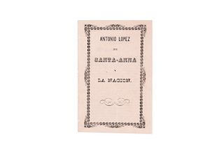 López de Santa Anna, Antonio. A La Nación. Perote, Agosto 12 de 1855. Último comunicado públicado en México.