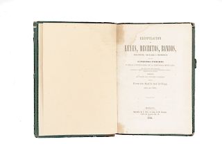 Arrillaga, Basilio José. Recopilación de Leyes, Decretos, Bandos, Reglamentos, Circulares... México, 1864.