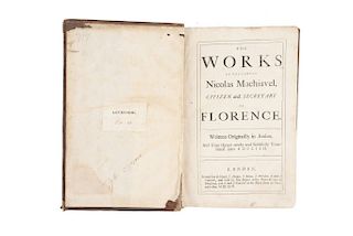 Maquiavelo, Nicolás. The Works of the Famous Nicolas Machiavel, Citizen and Secretary of Florence... London, 1695.