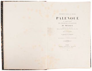 Waldeck, Jean Frédéric M. - Brasseur de Bourbourg, Charles E. Monuments Anciens du Mexique Palenque... Paris, 1866. 52 litografías.