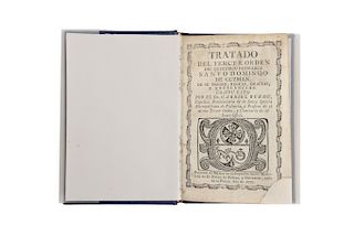 Berdu, Gabriel. Tratado del Tercer Orden del Querúbico Patriarca Santo Domingo de Guzmán, de su Origen... México, 1777.