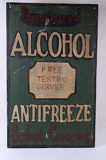 Denatured Alcohol & Antifreeze Free Testing Sign
