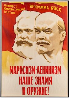 A SOVIET AGITPROP POSTER "MARXISM AND LENINISM IS OUR FLAG AND OUR WEAPON", 1962