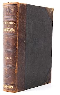History of Montana; Sanders, Volume I; 1913