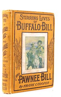 Stirring Lives of Buffalo Bill and Pawnee Bill