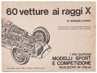 Cavara, Giovanni. 60 Vetture ai Raggi X. Roma, 1967.  4o. marquilla, 129 p. Encuadernado en rústica.