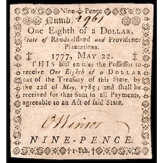 Colonial Currency, RI. May 22, 1777. One Eighth of a Dollar. Choice Very Fine