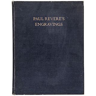 1954 1st Edition Reference Book: PAUL REVERES ENGRAVINGS by Clarence S. Brigham