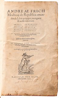 Modrzewski, Andrzej Frycz [aka] Andreas Fricius Modrevius (c. 1503-1572) De Republica Emendanda Libri Quinque, Recogniti & Aucti.
