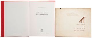 Ampudia, Ricardo / Luna Arroyo, Antonio. Estampas de Acueductos / Jorge González Camarena. México, 1975/88. Dedicados. Piezas: 2.