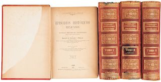 Olavarría y Ferrari, Enrique de. Episodios Históricos Mexicanos. Novelas Históricas Nacionales... México, 1886-87. Pzas: 4.
