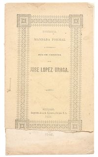 López Uraga, José. Sumaria... en la que se Comprueba la Conducta Militar que Observo en las Acciones de Guerra... Méx, 1846.