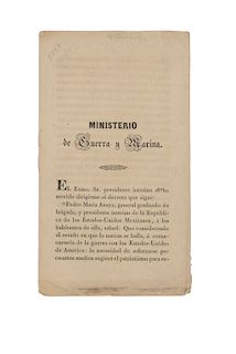 Anaya, Pedro María. Circular sobre Convocatoria de un Contingente Extraordinario de Soldados para la Guerra... Querétaro, 1847.