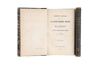 Lefevre, Eugene. Documents Officiels Recueillis dans la Secrétairerie Privée de Maximilien. Bruxelles-Londres, 1869. Tomos I-II. Pzs: 2