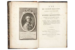 Balsamo, Joseph. Vie de Joseph Balsamo, Connu sous le Nom de Comte Cagliostro. Paris: Chez Onfroy; Strasbourg: Chez. Onfroy, 1791.