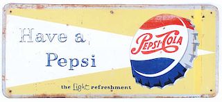 1957 Embossed "Have a Pepsi" Pepsi Cola Sign