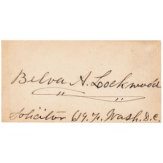 Belva Lockwood Female Presidential Candidate 1884 + 1888 Signed Card