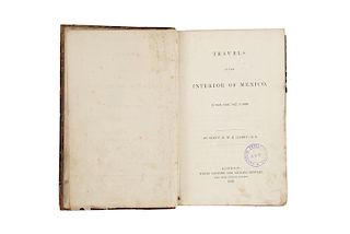 Hardy, R. W. H. Travels in the Interior of Mexico in 1825, 1826, 1827, & 1828. London, 1829.