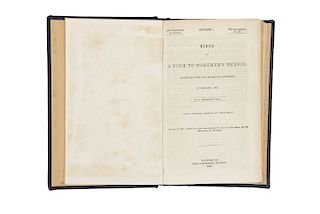 Wislizenus, F. A. Memoir of a Tour to Northern Mexico Connected with Col. Doniphan's Expedition, in 1846 and 1847. Washington, 1848.