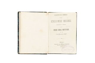 Constitución Federal de los Estados Unidos Mexicanos Sancionada y Jurada el día 5 de Febrero de 1857. Méx, 1857. 1er. edición oficial.