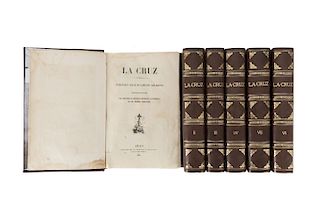 La Cruz. Periódico Esclusivamente Religioso... México, 1855 - 1858. Tomos I - VII (falta el tomo V). Piezas: 6.