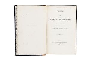 Carpio, Manuel. Poesías. México: Imprenta de M. Murguía, 1849. Publicadas por su Amigo Don José Joaquín Pesado.