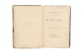 Herreros, Manuel Bretón de los. La Desvergüenza, Poema Joco - Serio. México: Imprenta de José A. Godoy, 1857. Retrato del autor, suelto
