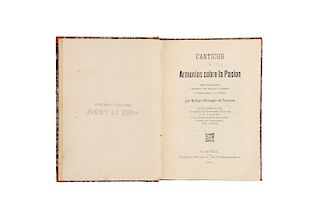 Barragán de Toscano, Refugio. Cánticos y Armonías Sobre la Pasión. C. Guzmán: Imprenta de José Contreras, 1883.