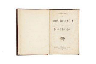Montiel y Duarte, Isidro A. Vocabulario de Jurisprudencia. México: Imprenta de la V. e hijos de Murguía, 1878.