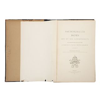CARPETA  DE ARQUITECTURA EUROPEA. Strack, Heinrich. Baudenkmaeler Roms des XV - XIX Jahrhunderts. Berlin: 1891.
