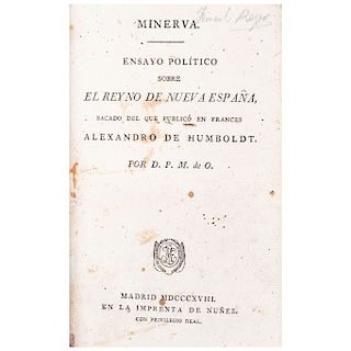 Humboldt, Alexandro. Minerva - Ensayo Político Sobre el Reyno de la Nueva España. Madrid: 1818. Tomo I.