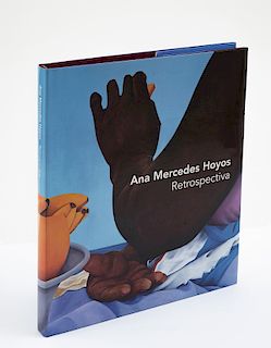 Ana Mercedes Hoyos, Retrospectiva. México. Dedicado y firmado por la Artista.