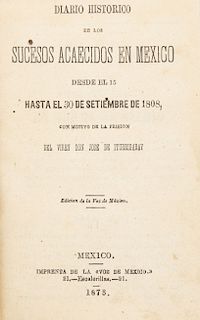Escobar, Manuel. Obras de la Independencia de México. México, 1873. Dos obras en un volumen.