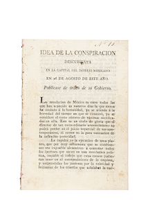 Idea de la Conspiración Descubierta en la Capital del Imperio Mexicano en 26 de Agosto de este Año. México, 3 de Setiembre de 1822.