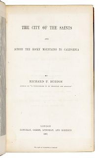 BURTON, Richard Francis, Sir (1821-1890). The City of Saints and Across the Rocky Mountains to California. London: Longman, Green, Longman, and Robert