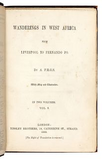 [BURTON, Richard Francis, Sir (1821-1890)]. Wanderings in West Africa from Liverpool to Fernando Po. By a F. R. G. S. London: Tinsley Brothers, 1863. 