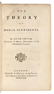 SMITH, Adam (1723-1790). The Theory of Moral Sentiments. London: Printed for A. Millar, in the Strand; And A. Kincaid and J. Bell, in Edinburgh, 1759.