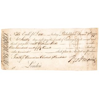 1792 ROBERT MORRIS Personal ROBt MORRIS Exchange Draft, 60 Day Form Philadelphia