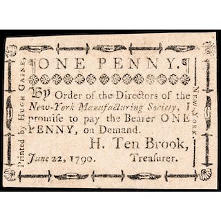 Colonial Currency June 22, 1790, Mind your Business. NY Manufacturing Society 1P