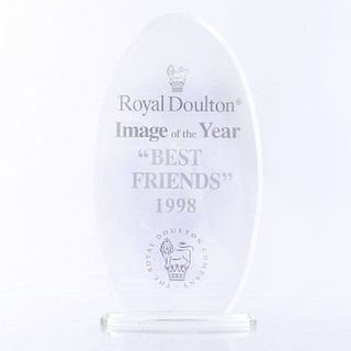 ROYAL DOULTON ACRYLIC AWARD, BEST FRIENDS 1998