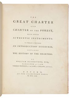 [LAW]. BLACKSTONE, William, Sir (1723-1780). The Great Charter and Charter of the Forest.... Oxford: Clarendon Press, 1759. FIRST EDITION. 