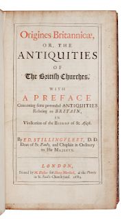STILLINGFLEET, Edward (1635-1699). Origines Britannicae; or the Antiquities of the British Churches. London: 1685. 