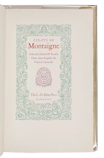 [ALLEN PRESS]. MONTAIGNE, Michel Eyquem de (1533-1592). Essays of Montaigne. Hillsborough, CA: Allen Press, 1948.