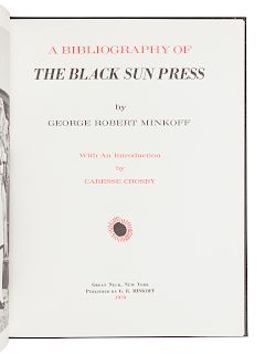 [BLACK SUN PRESS]. MINKOFF, George Robert. A Bibliography of the Black Sun Press. Great Neck, NY: G. R. Minkoff, 1970. LIMITED EDITION. 